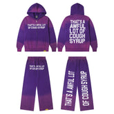 That's A AWFUL LOT OF COUGH SYRUP letter print casual set