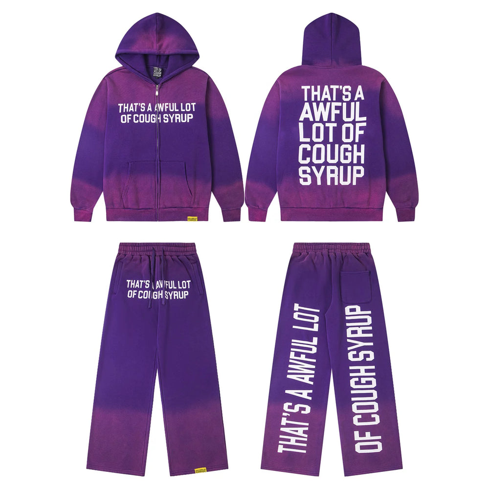 That's A AWFUL LOT OF COUGH SYRUP letter print casual set